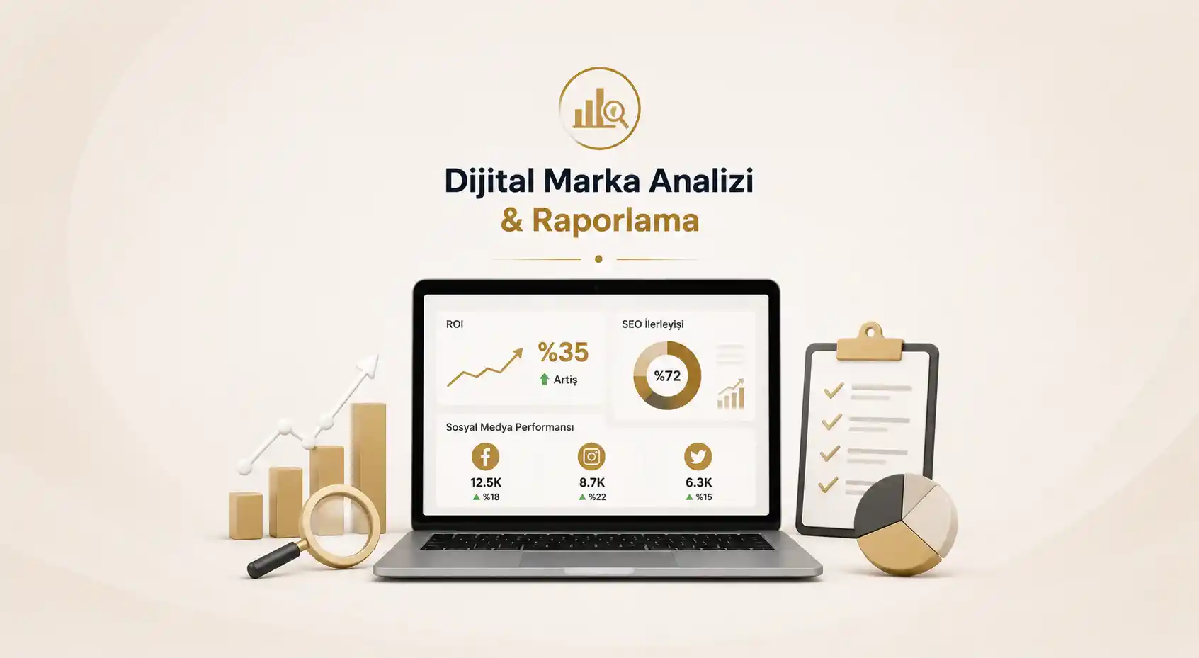 Dijital Marka Analizi & Raporlama